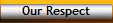 Our Respect